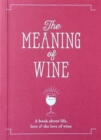 The Meaning of Wine - Book