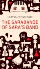 The Sarabande of Sara's Band - Book