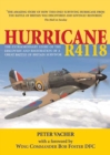 Hurricane R4118 : The Extraordinary Story of the Discovery and Restoration of a Great Battle of Britain Survivor - eBook