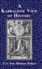 A Kabbalistic View of History - Book