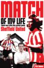 Sheffield United Match of My Life : Twelve Stars Relive Their Greatest Games - eBook