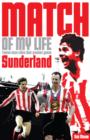 Sunderland Match of My Life : Twelve Stars Relive Their Greatest Games - eBook