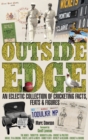 Outside Edge : An Eclectic Collection of Cricketing Facts, Feats & Figures - Book