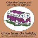 Chloe Goes On Holiday - Book