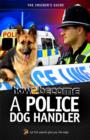 How To Become A Police Dog Handler - eBook