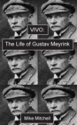 Vivo; The Life of Gustav Meyrink - eBook