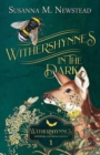 Withershynnes : In The Dark - Book