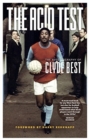 The Acid Test : A Life in Football - Book