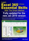 Learn Excel 365 Essential Skills with The Smart Method : First Edition: updated for the January 2019 Semi-Annual version 1808 - Book