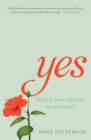 Yes : A heart-warming novel about love, loss and listening - Book