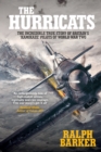 The Hurricats : The Incredible True Story of Britain's 'Kamikaze' Pilots of World War Two - Book