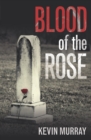 Blood of the Rose - Book