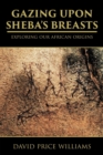 Gazing Upon Sheba's Breasts - Book