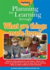 Planning for Learning Through What are Things Made from? - Book