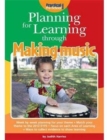 Planning for Learning Through Making Music - Book