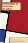 Western Art and the Meanderings of a Culture, PB (vol 4) - Book