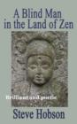 A Blind Man in the Land of Zen - Book