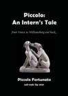 Piccolo: An Intern's Tale - Book