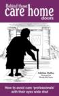 Behind Those Care Home Doors - Book