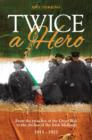 Twice A Hero : From the trenches of the Great War to the ditches of the Irish Midlands - Book