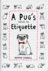 A Pug's Guide to Etiquette - Book