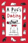 A Pug's Guide to Dating - Book