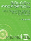 Golden Proportion : With Fibonacci Series and Where to Find Them - Book