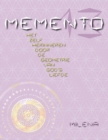 Memento 13 : Het Zelf Herinneren Door de Geometrie Van God's Liefde - Book
