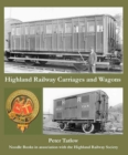 Highland Railway Carriages and Wagons - Book