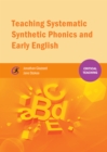 Teaching Systematic Synthetic Phonics and Early English - eBook