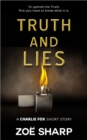 Truth And Lies: from the Fox Five Reloaded Charlie Fox Short Story Collection - eBook