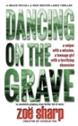 Dancing On The Grave - Book