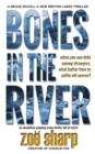 Bones In The River - Book