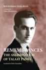 Remembrances : The Assassination of Talaat Pasha - Book