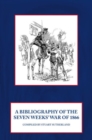 A Bibliography of the Seven Weeks War - Book