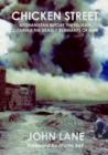 Chicken Street : Afghanistan Before the Taliban: Clearing the Deadly Remnants of War - Book