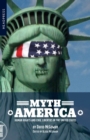 Myth America : Human Rights and Civil Liberties in the United States - Book
