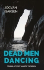 Dead Men Dancing - Book