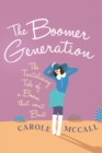 The Boomer Generation - eBook