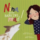 Nina Goes Barking Mad! - Book