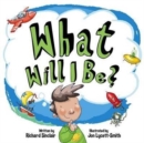 What Will I be? - Book