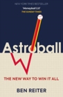 Astroball : The New Way to Win it All - Book