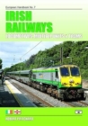 Irish Railways : Locomotives, Multiple Units and Trams - Book