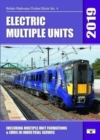 Electric Multiple Units 2019 : Including Multiple Unit Formations - Book