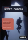 Ultimate Diver's Log Book : Full Colour 100-Dive Diving Log Book - Book