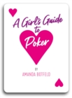 A Girl's Guide to Poker - Book