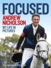 Andrew Nicholson: Focused - Book