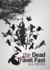 The Dead Travel Fast - eBook