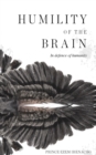 Humility of the Brain - Book