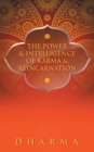 The Power & Intelligence of Karma & Reincarnation - Book